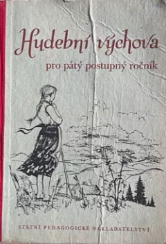 Hudební výchova pro pátý postupný ročník