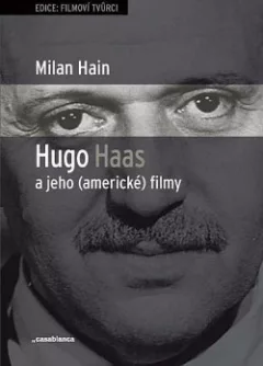 Hugo Haas a jeho (americké) filmy
