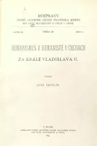 Humanismus a humanisté v Čechách za krále Vladislava II.