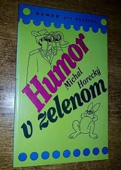 Humor v zelenom