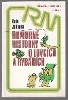 Humorné historky o lovcích a rybářích