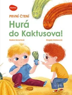 Hurá do Kaktusova!