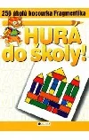 Hurá do školy!