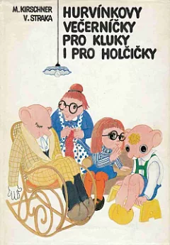 Hurvínkovy večerníčky pro kluky i pro holčičky