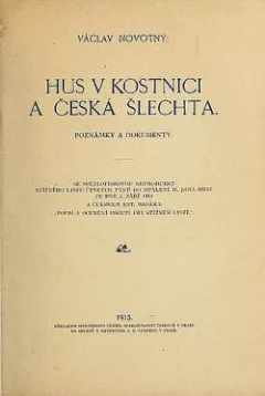 Hus v Kostnici a česká šlechta