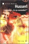 Husserl a otázka - Co je normální?