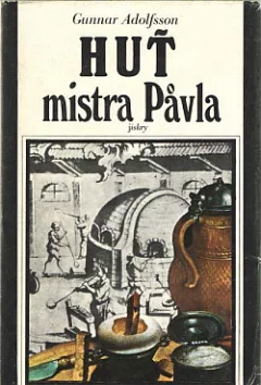 Huť mistra Pavla