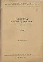 Hutný úrad v Banskej Štiavnici 1808-1946: Inventár
