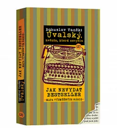 Hvězda, která nevyšla I. - Jak nevydat bestseller