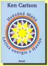 Hvězdná Mana - Léčivá energie z Havaje