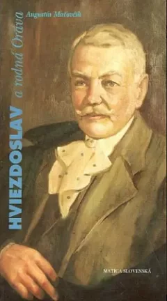 Hviezdoslav a rodná Orava