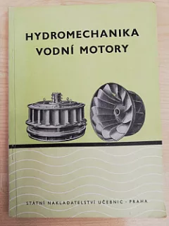 Hydromechanika: Vodní motory
