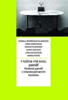 I rodina má svou paměť