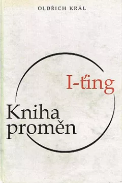 I-Ťing: Kniha proměn