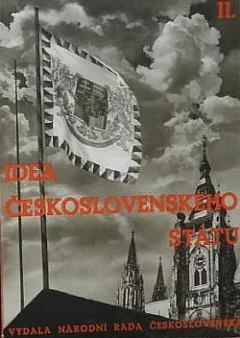 Idea Československého státu II.
