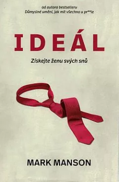 Ideál: Získejte ženu svých snů
