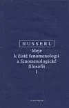 Ideje k čisté fenomenologii a fenomenologické filosofii I