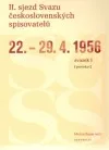 II. sjezd Svazu československých spisovatelů 22.–29. 4. 1956