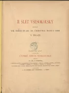II. slet všesokolský konaný ve dnech 28.-30. června roku 1891 v Praze