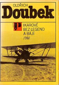 Ikarové bez legend a bájí