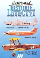 Ilustrovaná historie letectví: Avia/Letov C-2 (Arado Ar-96), Aero L-29 Delfín, De Havilland Tiger Moth
