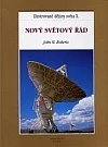 Ilustrované dějiny světa X.: Nový světový řád