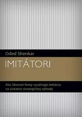 Imitátori: Ako šikovné firmy využívajú imitáciu na získanie strategickej výhody