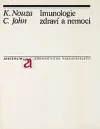 Imunologie zdraví a nemoci