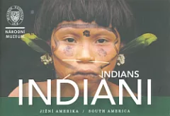 Indiáni: Jižní Amerika