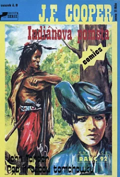 Indiánova pomsta / Pod hrozbou tomahawku