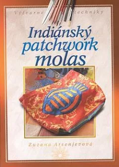 Indiánský patchwork molas