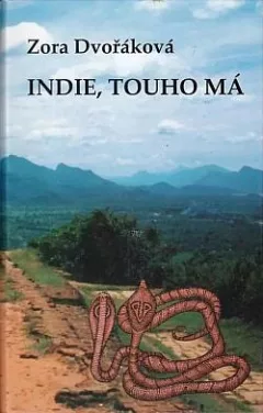 Indie, touho má
