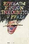 Inkognito v Praze