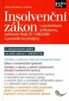 Insolvenční zákon (s poznámkami a judikaturou)
