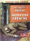 Největší případ inspektora Frenche