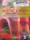 Mléčné koktejly