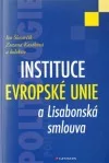 Instituce Evropské unie a Lisabonská smlouva