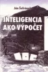 Inteligencia ako výpočet