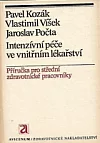 Intenzívní péče ve vnitřním lékařství: příručka pro střední zdravotnické pracovníky