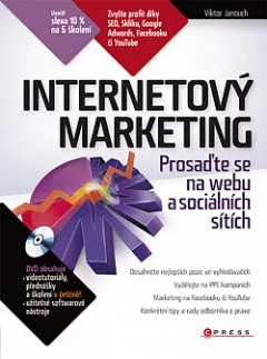 Internetový marketing: Prosaďte se na webu a sociálních sítích