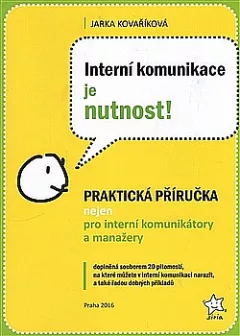 Interní komunikace je nutnost!