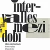 Intervalles - Mezidobí