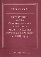 Intervenční válka československé buržoasie proti Maďarské sovětské republice v roce 1919