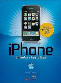 IPhone - Průvodce s tipy a triky