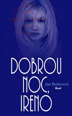 Dobrou noc, Ireno