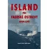 Island přes Faerské ostrovy autem a zpět