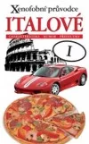 Italové – Xenofobní průvodce
