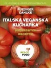 Italská veganská kuchařka