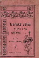 Ivaňské zátiší a jiné črty z jižní Moravy