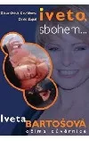 Iveto, sbohem...